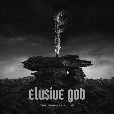 Elusive God : The Darkest Flame